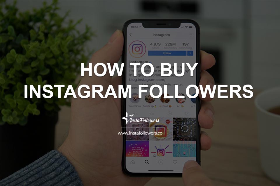 6 Best Sites To Buy Instagram Followers